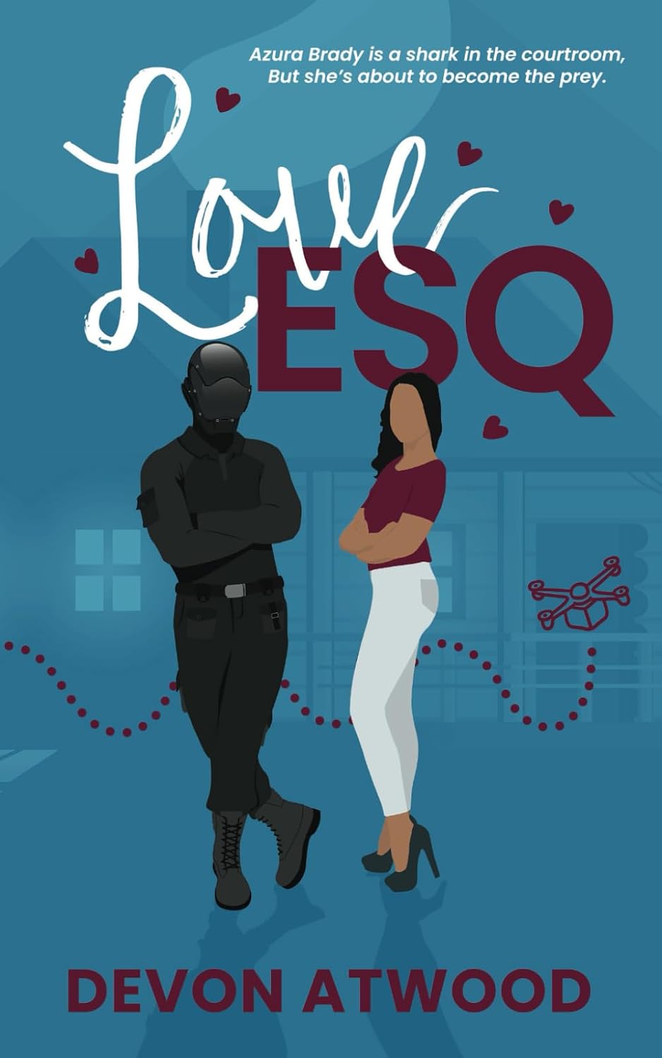 Love Esq.: An Enemies-to-Lovers Steamy Romance (Love and Other Jobs) by Devon Atwood