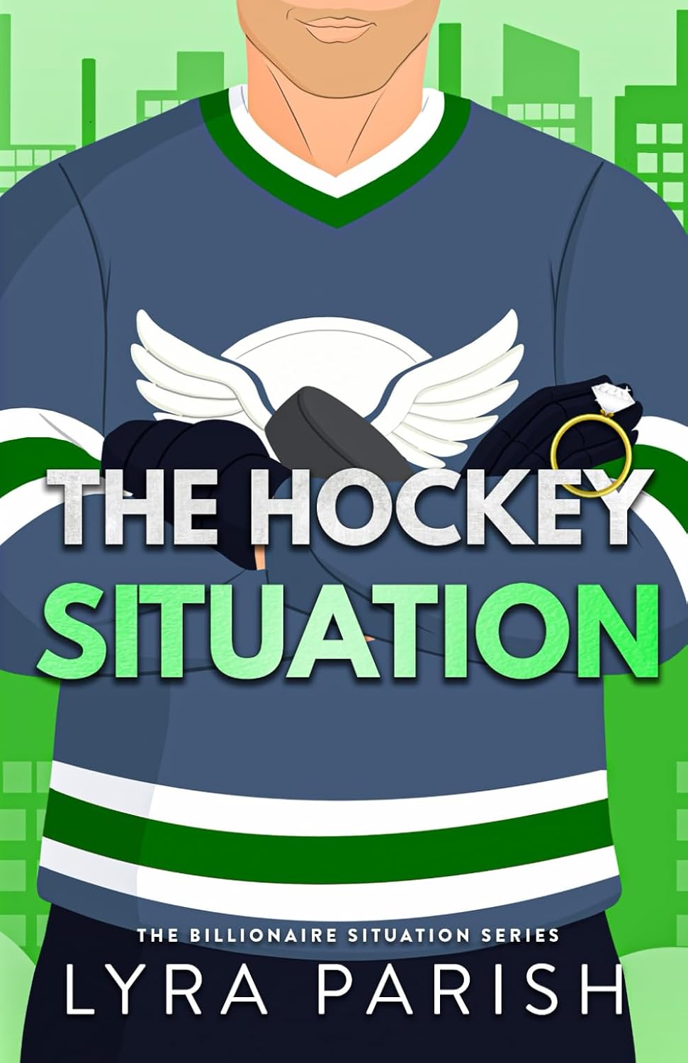 The Hockey Situation: an enemies to lovers, ex’s brother, enemies to lovers hockey romance (Billionaire Situation) by Lyra Parish