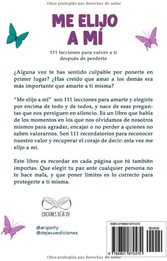 Me elijo a mí: 111 lecciones para volver a ti después de perderte (Spanish Edition) by Arianna Portal