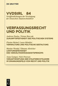 Verfassungsrecht und Politik (Veröffentlichungen der Vereinigung der Deutschen Staatsrechtslehrer) (German Edition) by Anna-Bettina Kaiser