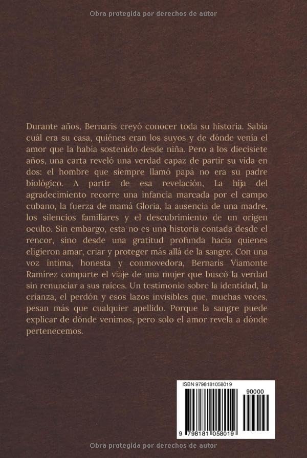 La hija del agradecimiento (Spanish Edition) by Bernaris Viamonte Ramírez