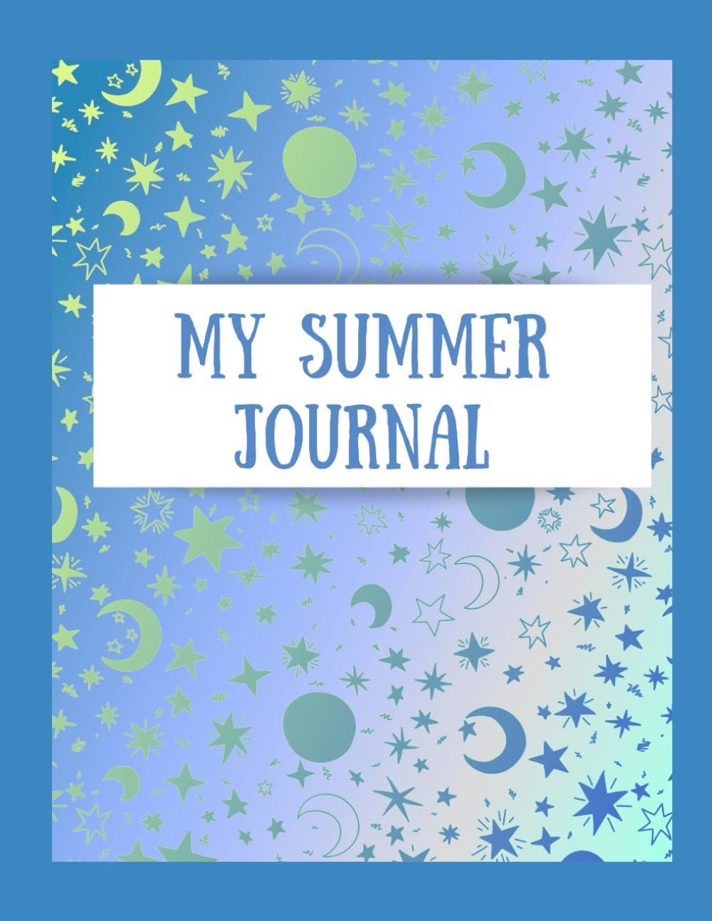 Summer Writing Journal for Grades 3–5 | 26 Fun Prompts to Prevent Summer Slide by Suzanne Schurr