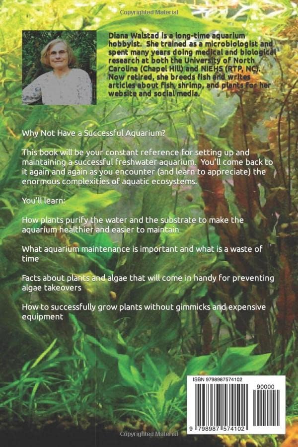 Ecology of the Planted Aquarium: A Practical Manual and Scientific Treatise by Diana Walstad