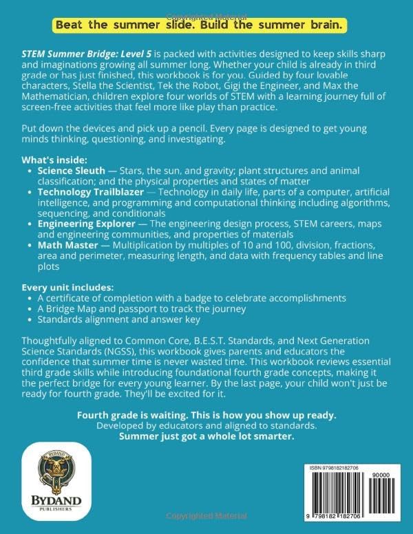 STEM Summer Bridge Level 5: A 4th Grade Readiness Workbook for Science, Technology, Engineering, and Math by Bydand Publishers