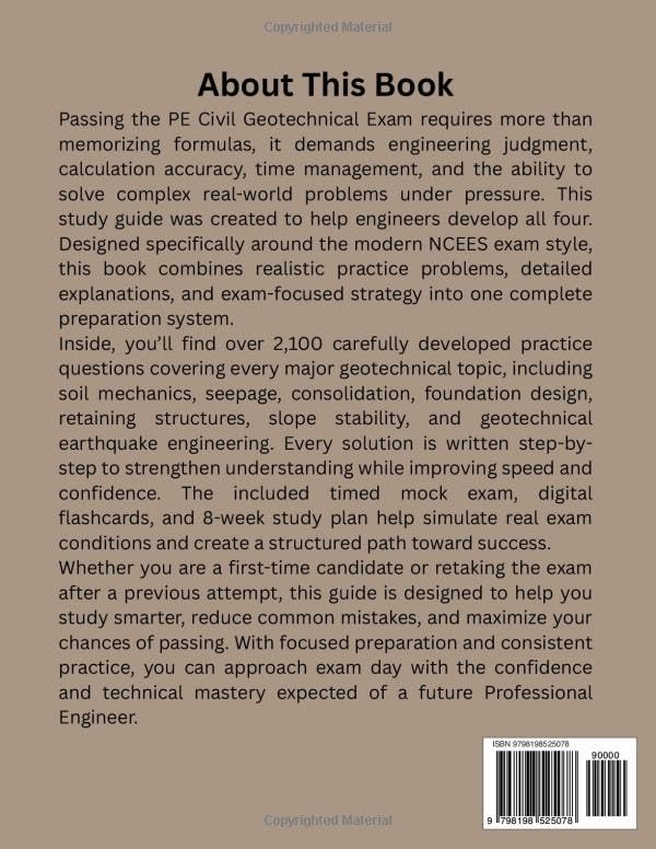 PE Civil Geotechnical Exam Prep 2026-2027: Complete Practice Guide with Over 2100 Questions, Soil Mechanics, Foundation Design & NCEES-Based Solutions by Thomas A. Graig