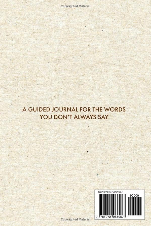 Dad, There Are Things I've Never Said: 33 Little Things What I Love About You Book Fill-in-the-Blank Journal, Gift for Dad on Father's Day, Birthday, Christmas Gifts for Father by HANA DEARHEART