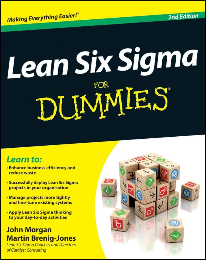 Lean Six Sigma for Dummies by John Morgan