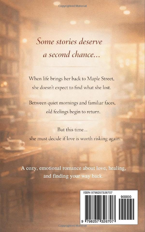 A Second Chance at Maple Street Café: A Small-Town Second Chance Romance by Lyla Jadborn