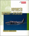 Advanced Aircraft Systems by David Lombardo