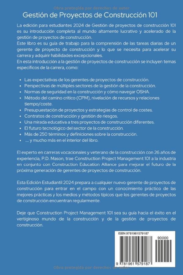 Gestión de Proyectos de Construcción 101: Para Principiantes y Recién Licenciados (Spanish Edition) by P.D. Mason