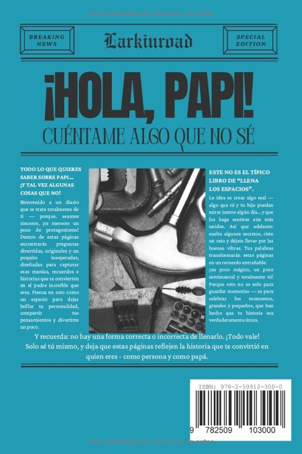 ¡Hola, Papi! Cuéntame Algo Que No Sé (LARKINROAD en español) (Spanish Edition) by LARKINROAD
