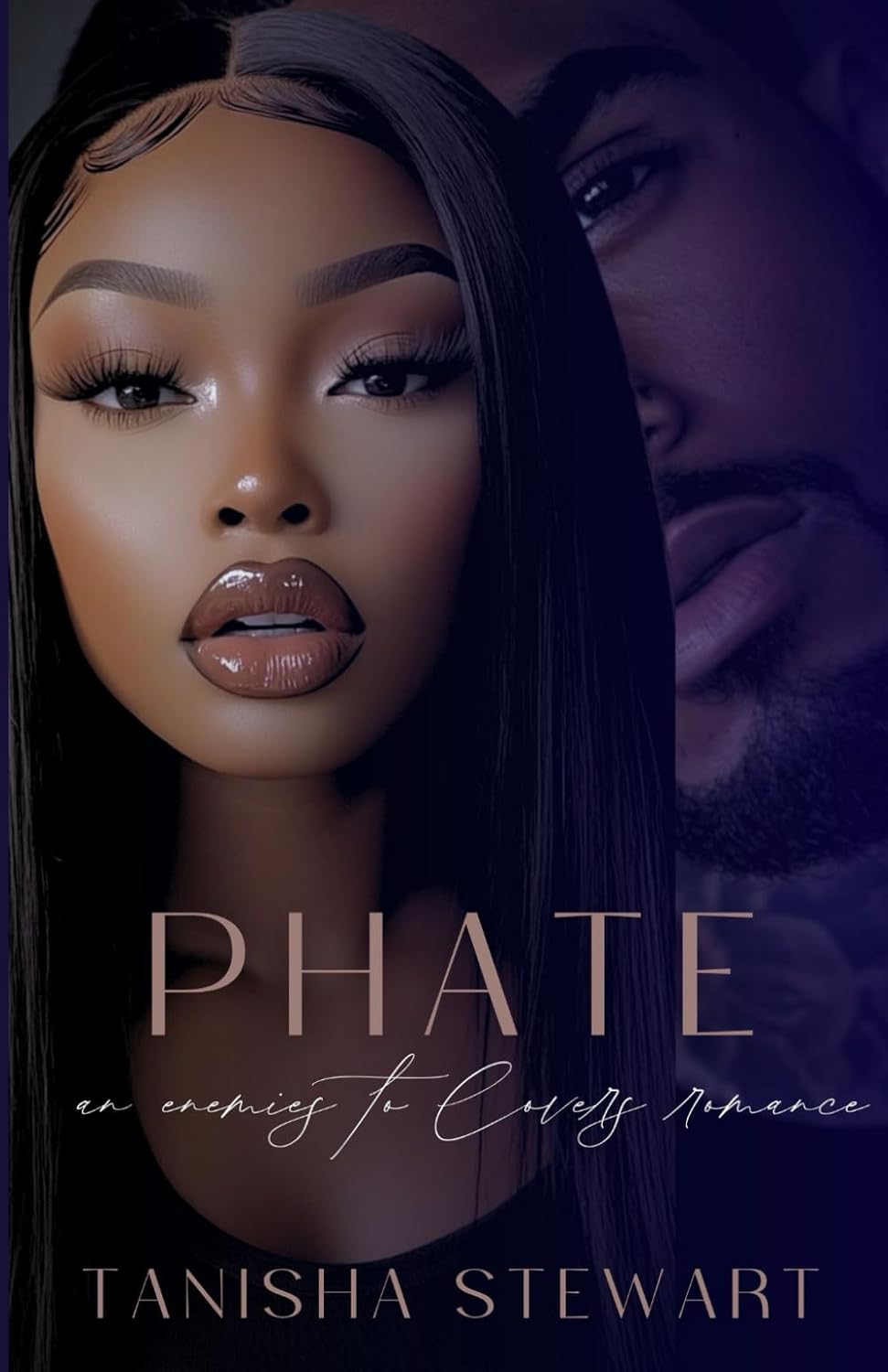 Phate: An Enemies to Lovers Romance by Tanisha Stewart