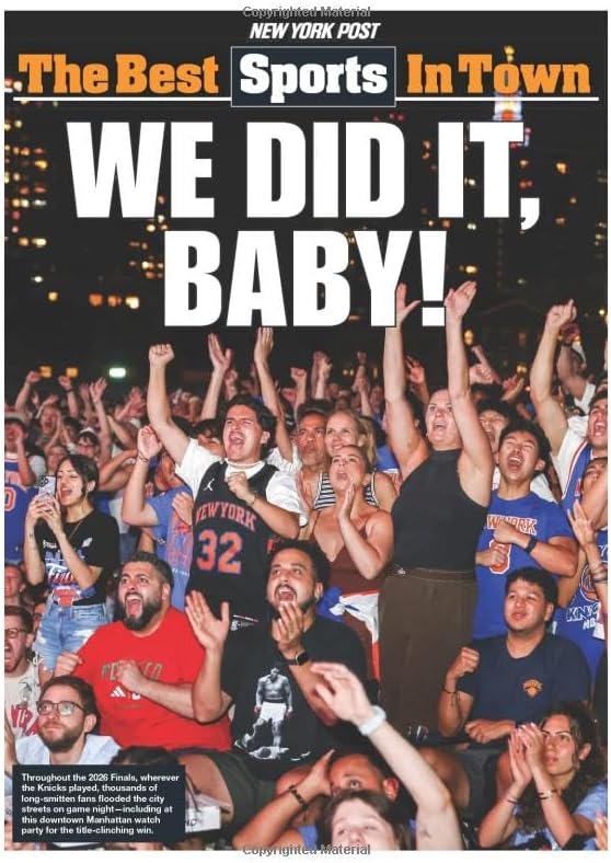 New York Post Knicks Champions! NBA Champions 2026 by The Editors of New York Post