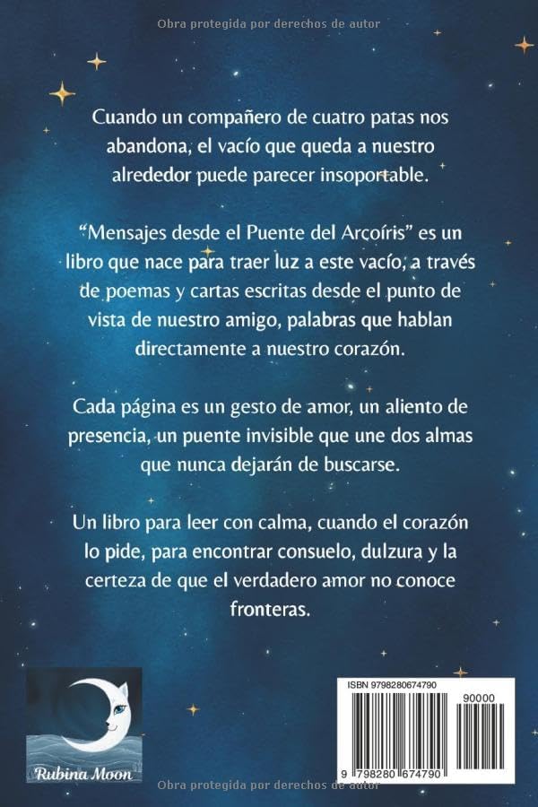 Mensajes del Puente del Arcoíris: Cuando el amor no conoce fronteras (Spanish Edition) by Rubina Moon