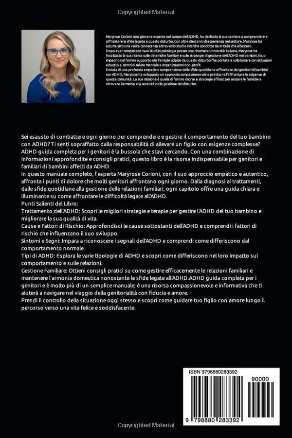 Adhd: Guida completa per genitori Per aiutare con amore e costruire un rapporto sereno (Italian Edition) by Maryrose Corioni