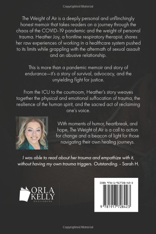 The Weight of Air: A Memoir of Trauma, Survival, and the Fight to Breathe Again by Heather Joy