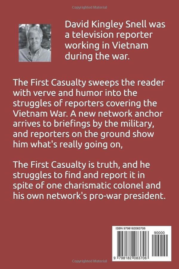 The First Casualty: A Novel: Large Print Edition by David Kingsley Snell