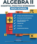 ALGEBRA II ESSENTIAL PRACTICE WORKBOOK: HIGH SCHOOL by American Math Academy
