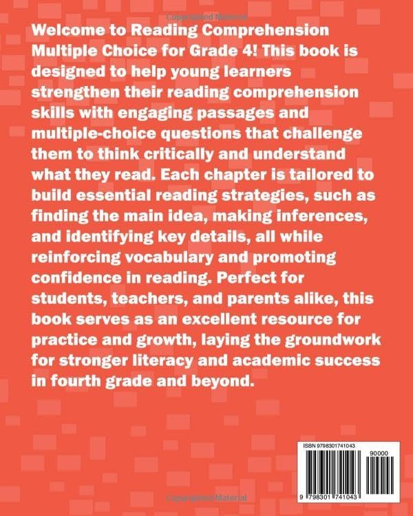 Reading Comprehension Multiple Choice Grade 4: Boost Skills with Engaging Passages, Fun Practice Questions, and Key Strategies for Success by Cristine Danita
