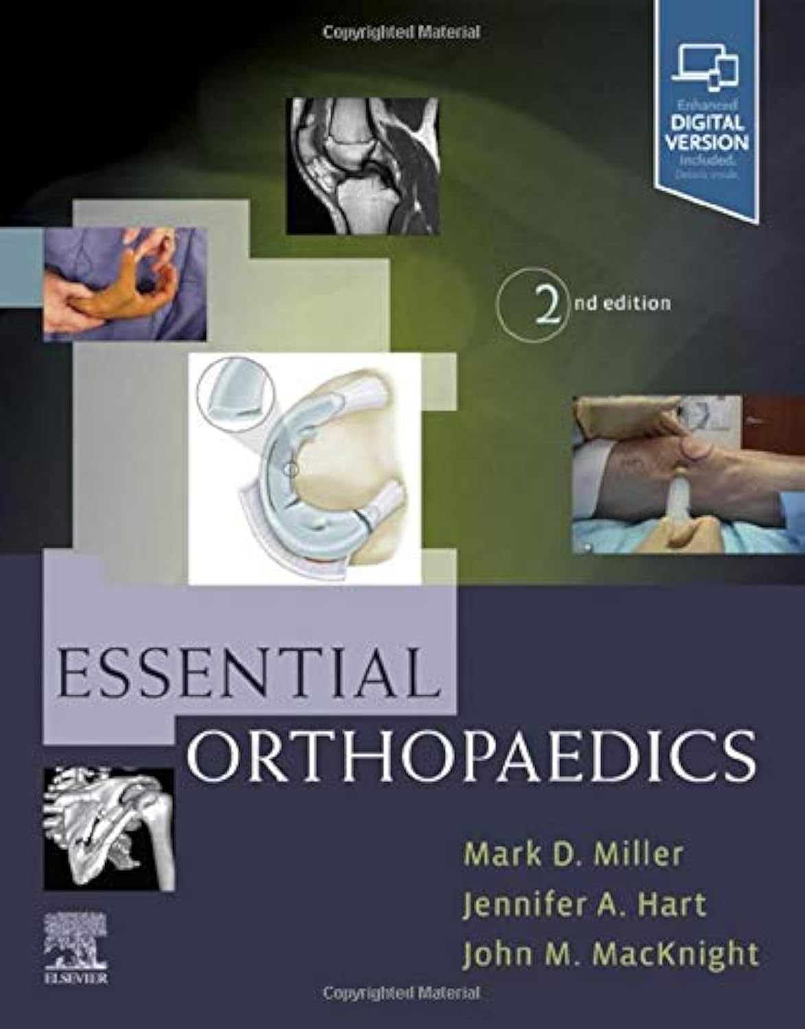 Essential Orthopaedics by Mark D. Miller MD PE Col USAF (Ret)
