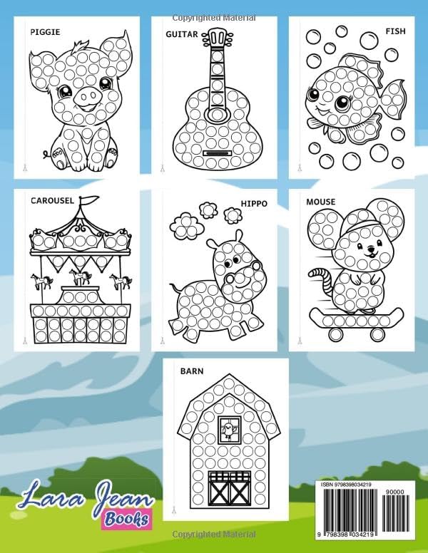 Dot Markers Activity Book: Coloring Book for Use with Dot Markers, 104 Pages, Enlarged Pictures, Easy Guided Big Dots, For Kids Ages 2-6 by Lara Jean