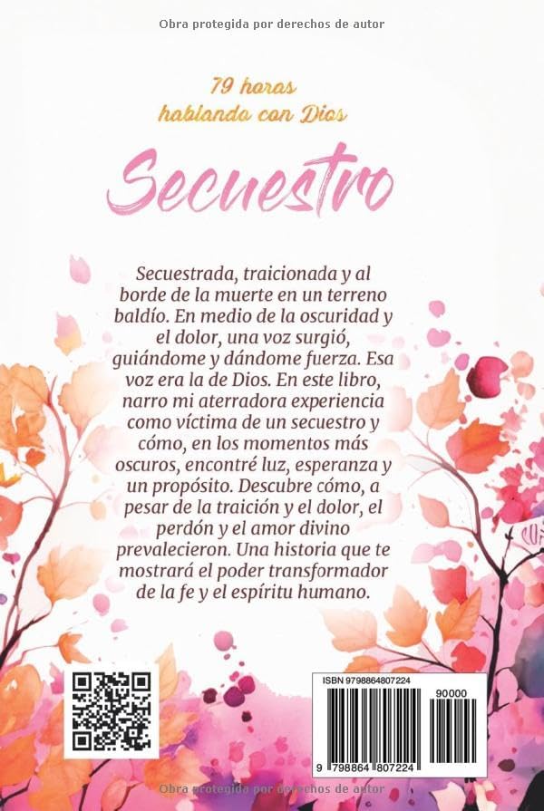 Secuestro: 79 horas Hablando con Dios (Spanish Edition) by Yeshika Cuevas