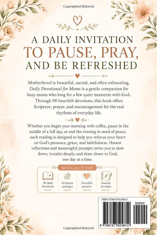 Daily Devotional for Busy Moms: 5-Minute Christian Devotions to Find Strength, Peace, and Joy in the Beautiful Chaos of Motherhood — A 90-Day Gift for Christian Moms by Graceful Mama Co.