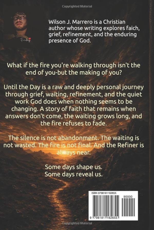 Until the Day by Wilson J Marrero