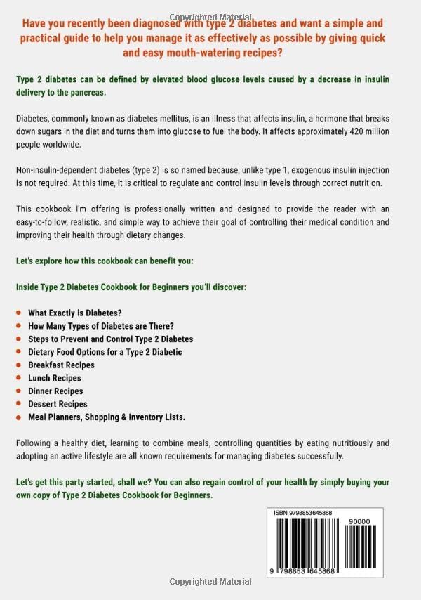 Type 2 Diabetes Cookbook for Beginners: Quick and Easy Mouth-Watering Recipes to Help Manage Type 2 Diabetes: A Better Way to Eat Healthy Without Sacrificing Your Taste Buds! by G.F. Quinn