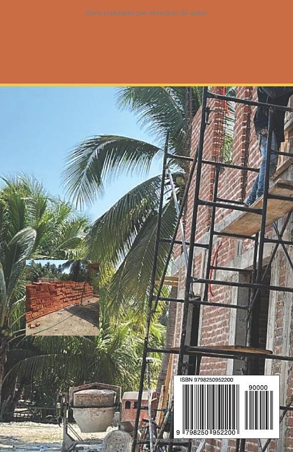 CÓMO CONSTRUIR UNA CASA EN MÉXICO (cuánto cuesta): SIN QUE TE ROBEN DINERO Guía real paso a paso para comprar terreno, hacer permisos y construir tu casa sin perder dinero. (Spanish Edition) by GMG Mendoza Gomez