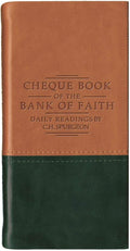 Chequebook of the Bank of Faith – Tan/Green (Daily Readings) by C. H. Spurgeon