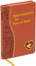 Daily Companion for Peace of Heart (Catholic Daily Devotionals) by Allan F Wright