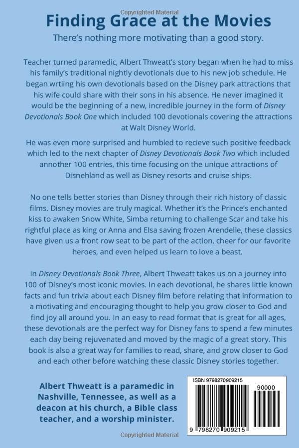 Disney Devotionals 3: 100 Daily Devotionals Based on the Disney Films by Albert Thweatt
