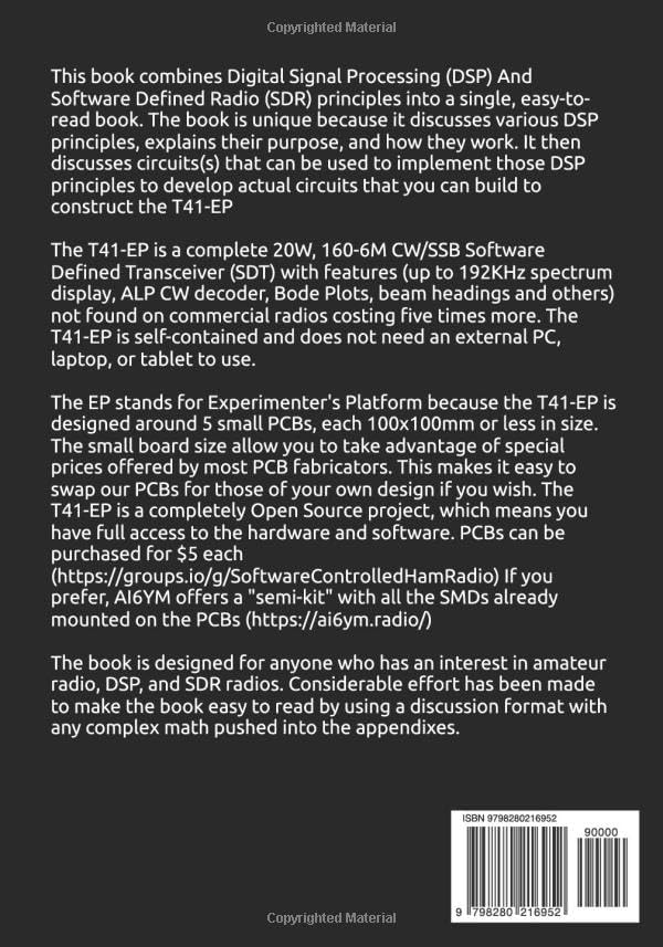 Digital Signal Processing and Software Defined Radio: Theory and Construction of the T41-EP Software Defined Transceiver by Albert F Peter AC8GY