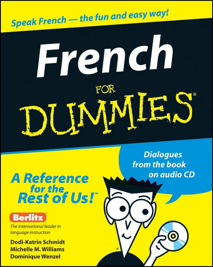 French for Dummies (English and French Edition) by Dodi-Katrin Schmidt