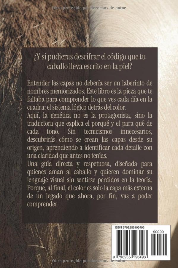 EL CÓDIGO DEL COLOR: La guía definitiva para entender la genética y la historia oculta en la piel de tu caballo. (Spanish Edition) by Voces De Legado