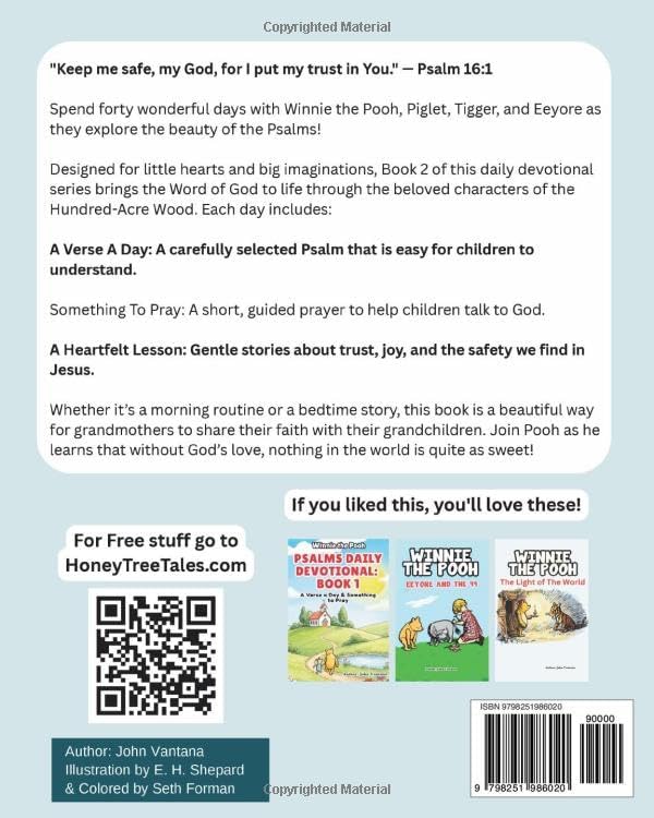 Psalms Daily Devotional: Book Two: A Verse a Day & Something to Pray with Winnie-the-Pooh: A Verse A Day & Something To Pray: Days 31-70 (Honey Tree Tales) by John Vantana