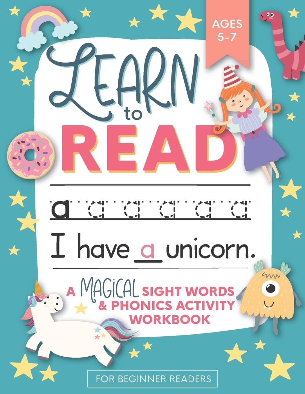 Learn to Read: A Magical Sight Words and Phonics Activity Workbook for Beginning Readers Ages 5-7: Reading Made Easy | Preschool, Kindergarten and 1st Grade by Modern Kid Press