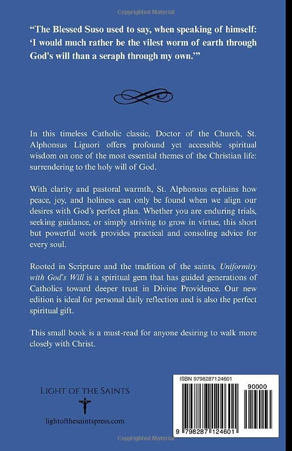 Uniformity with God’s Will by St. Alphonsus Liguori