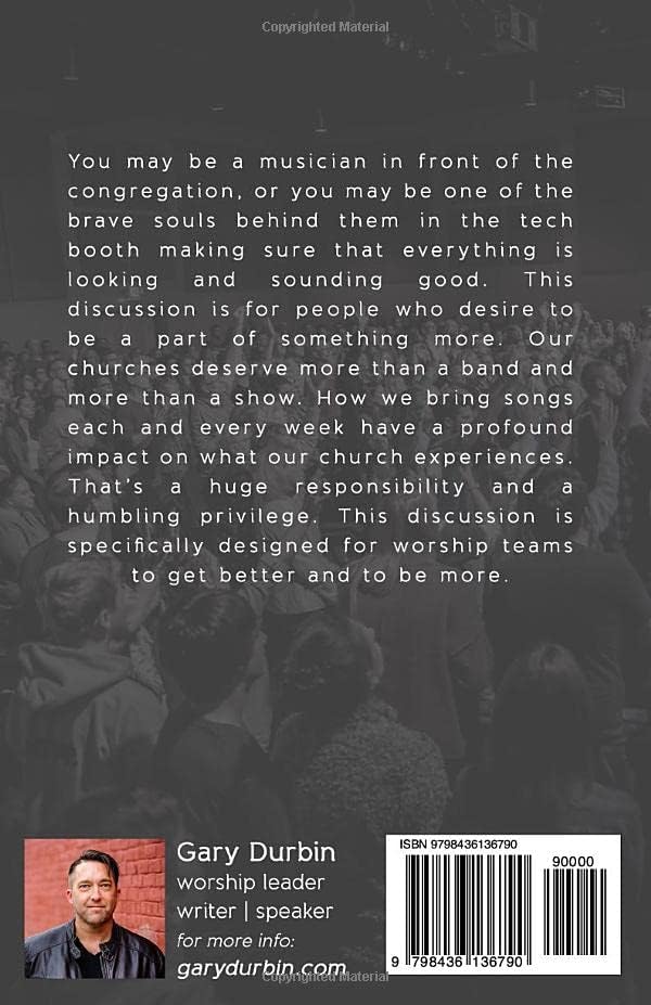 More Than A Band: Discussions For Worship Teams by Gary Durbin