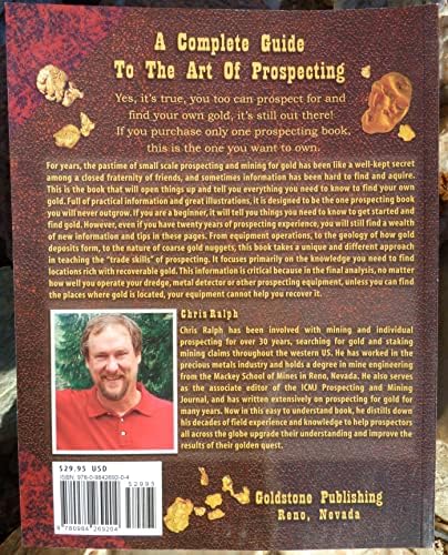 Fists Full of Gold: A Complete Guide to the Art of Prospecting: How You Can Find Gold in the Mountains and Deserts by Chris Ralph