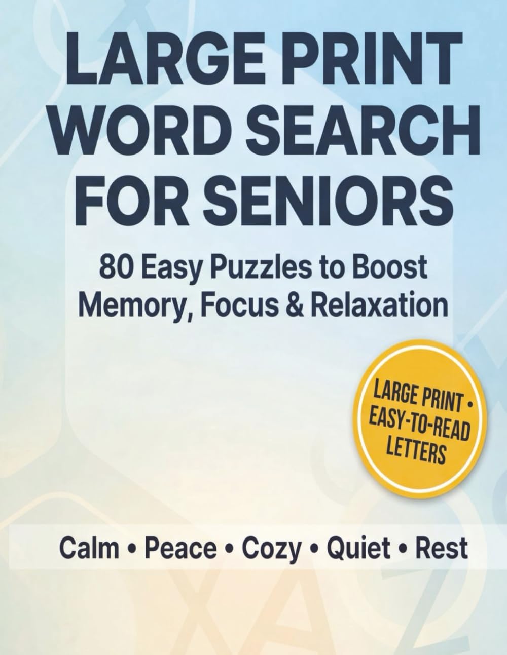 Large Print Word Search for Seniors: 80 Easy Puzzles to Boost Memory, Focus & Relaxation | Fun Large-Print Word Search Book for Adults & Seniors by Puzzle Haven Books