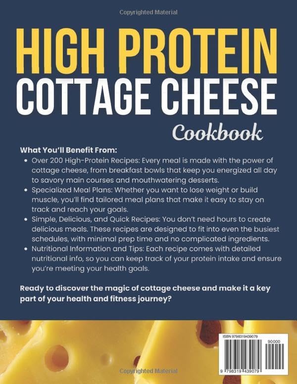 High-Protein Cottage Cheese Cookbook: Transform Your Health with 200+ Delicious, High-Protein, Low-Carb Recipes for Lean Muscle, Fat Loss, and Sustained Energy" by Stephanie Adger
