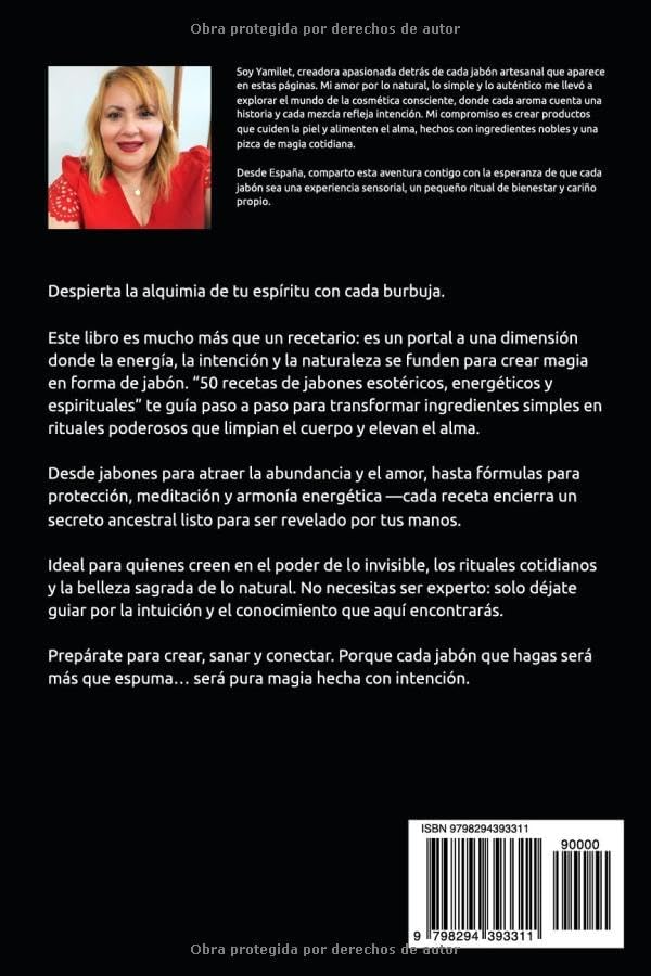 LA ALQUIMIA DE LOS JABONES: 50 Recetas de jabones esotéricos, energéticos y espirituales (Spanish Edition) by Yamilet Ramos Limés