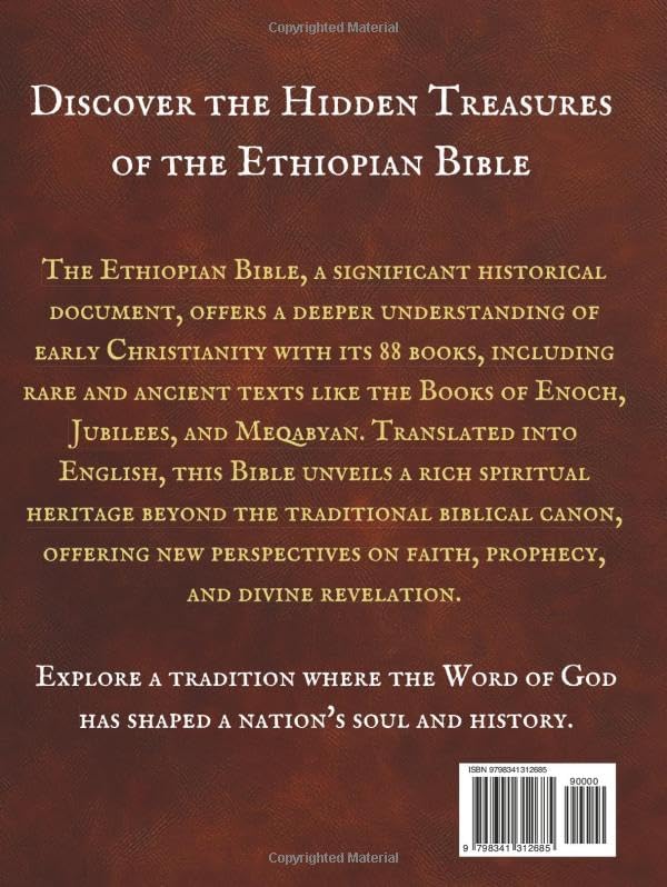 The Complete Ethiopian Bible in English 88 Books: The Complete Encyclopedia, Including The Missing Deuterocanonical Apocrypha Enoch, Jubilees, Meqabyan And The Lost Writings. by and Anonymous