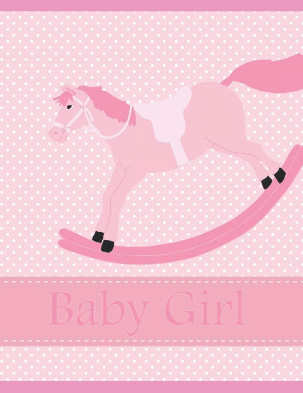 Baby Girl: A Cherry Bloom Baby Shower Book (A Cherry Bloom Baby Book) by Donna Coker