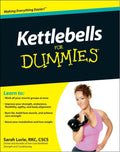 Kettlebells For Dummies by Sarah Lurie