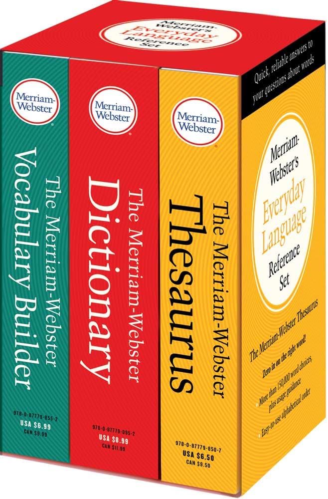 Merriam-Webster’s Everyday Language Reference Set: Includes: The Merriam-Webster Dictionary, The Merriam-Webster Thesaurus, and The Merriam-Webster Vocabulary Builder by Merriam-Webster