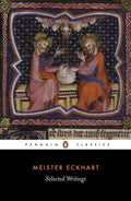 Selected Writings (Penguin Classics) by Meister Eckhart