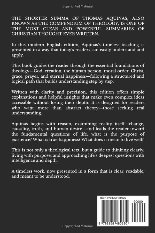 The Shorter Summa of Thomas Aquinas: The Compendium of Theology in Readable Modern English with Concise Explanations and Helpful Insights by Adrian Valerius